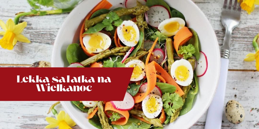 lekka sałatka na wielkanoc