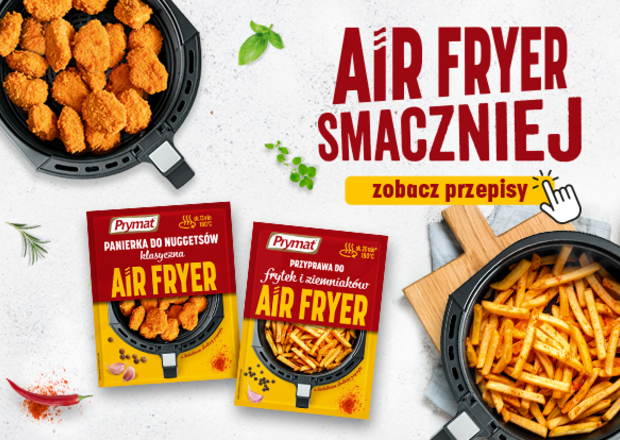 Proste i pyszne potrawy z air fryera