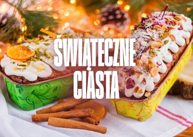 10 najlepszych przepisów na ciasta świąteczne
