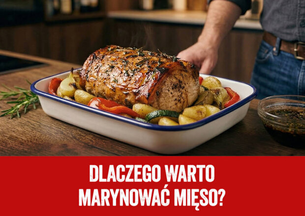 Marynaty do mięsa - dlaczego warto marynować w swojej kuchni?