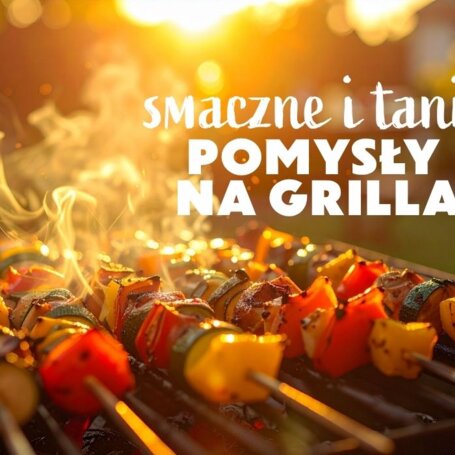 Przygotuj się na grilla!
