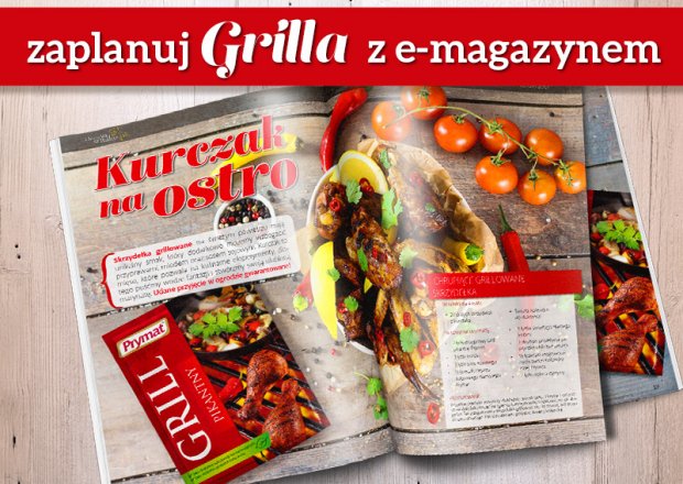 E-Magazyn kulinarny grill/lato już do pobrania! foto