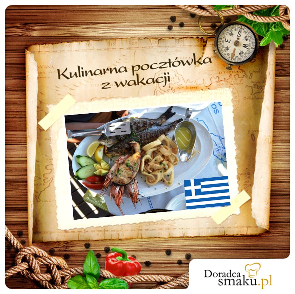 Kulinarna pocztówka z Grecji