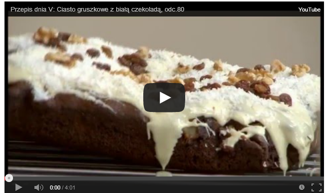 Przepis Dnia V: Ciasto gruszkowe z białą czekoladą, odc. 80