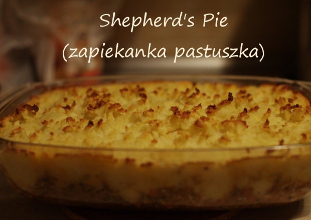 Fotografia przedstawiająca Shepherd's Pie (zapiekanka pastuszka)