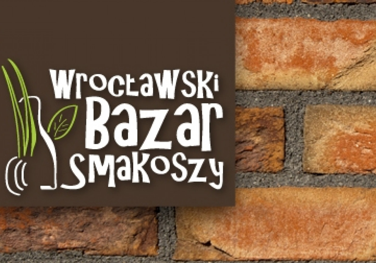 Wrocławski Bazar Smakoszy - kolejna edycja
